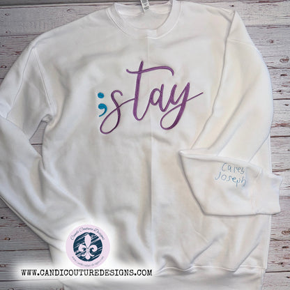 Stay with Semi Colon Butterfly Sweatshirt | Personalized Memorial Apparel - Candicouturedesigns